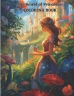 The World of Princesses COLORING BOOK Cover Image