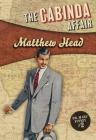 The Cabinda Affair By Matthew Head Cover Image