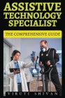 Assistive Technology Specialist - The Comprehensive Guide Cover Image