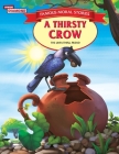 Famous Moral Stories A Thirsty Crow By Vandana Verma Cover Image