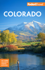 Fodor's Colorado (Full-Color Travel Guide) By Fodor's Travel Guides Cover Image