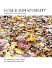 Sense and Sustainability By Ken Webster, Craig Johnson Cover Image