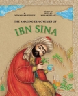 The Amazing Discoveries of Ibn Sina By Fatima Sharafeddine, Intelaq Ali (Illustrator) Cover Image