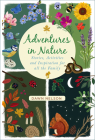 Adventures in Nature: Stories, Activities and Inspiration for all the Family Cover Image