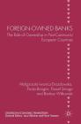 Foreign-Owned Banks: The Role of Ownership in Post-Communist European Countries (Studies in Economic Transition) Cover Image