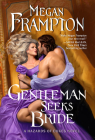 Gentleman Seeks Bride: A Hazards of Dukes Novel By Megan Frampton Cover Image