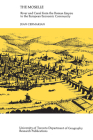 The Moselle: River and Canal from the Roman Empire to the European Economic Community (Heritage) Cover Image