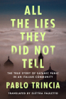 All the Lies They Did Not Tell: The True Story of Satanic Panic in an Italian Community Cover Image