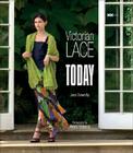 Victorian Lace Today By Jane Sowerby, Alexis Xenakis (By (photographer)) Cover Image