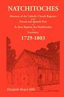 Natchitoches 1729-1803: Abstracts Cover Image