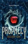 Prophecy By Ellen Oh Cover Image