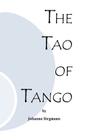 The Tao of Tango By Johanna Siegmann Cover Image