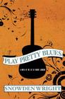 Play Pretty Blues Cover Image