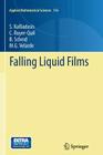 Falling Liquid Films (Applied Mathematical Sciences #176) Cover Image