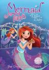 The Crook and the Crown: Book 13 (Mermaid Tales) By Debbie Dadey, Tatevik Avakyan (Illustrator) Cover Image