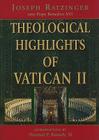 Theological Highlights of Vatican II By Joserph Ratzinger, Thomas Rausch (Introduction by) Cover Image