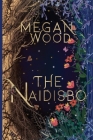 The Naidisbo By Megan Wood Cover Image