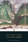 Essays in Idleness and Hojoki By Kenko, Chomei, Meredith McKinney (Translated by), Meredith McKinney (Introduction by), Meredith McKinney (Notes by) Cover Image