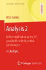 Analysis 2: Differentialrechnung Im Irn, Gewöhnliche Differentialgleichungen (Grundkurs Mathematik) By Otto Forster Cover Image