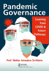 Pandemic Governance: Learning from Covid and Future Pathways By Walter Amedzro St-Hilaire Cover Image