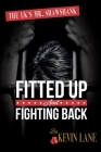 Fitted Up and Fighting Back Cover Image