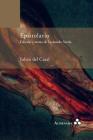 Epistolario. Edición y notas de Leonardo Sarría By Julian Del Casal, Leonardo Sarria (Annotations by) Cover Image