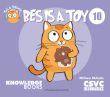 Bes Is a Toy: Book 10 By William Ricketts, Dean Maynard (Illustrator) Cover Image