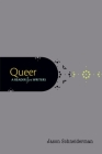 Queer: A Reader for Writers Cover Image