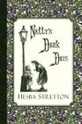 Nelly's Dark Days By Hesba Stretton Cover Image