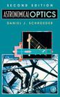 Astronomical Optics By Daniel J. Schroeder Cover Image