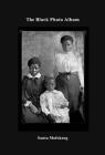 Santu Mofokeng: The Black Photo Album, Look at Me: 1890 By Santu Mofokeng (Photographer) Cover Image