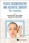 Plastic Reconstructive and Aesthetic Surgery: The Essentials (with DVD-Rom) Cover Image