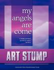 My Angels Are Come Cover Image