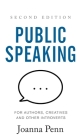 Public Speaking for Authors, Creatives and Other Introverts Hardback: Second Edition Cover Image