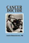 Cancer Doctor By Barth Hoogstraten Cover Image