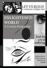 Vision of an Enlightened World: A Cosmic Perspective Cover Image