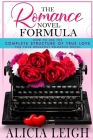 The Romance Novel Formula By Alicia Leigh Cover Image