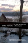 A Late Recognition of the Signs By Erika Burkart, Marc Vincenz (Translator) Cover Image