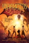 Dragon Fury (The Unwanteds Quests #7) By Lisa McMann Cover Image