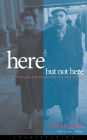Here But Not Here By Lillian Ross Cover Image
