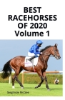 Best Racehorses of 2020 Volume 1 Cover Image