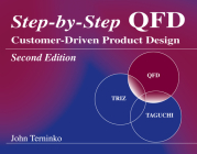 Step-By-Step QFD: Customer-Driven Product Design, Second Edition Cover Image
