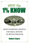What the 1% Know Cover Image
