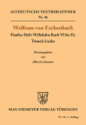 Willehalm Buch VI bis IX; Titurel; Lieder (Altdeutsche Textbibliothek #16) Cover Image