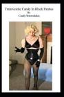 Transvestite Candy in Black Panties Cover Image