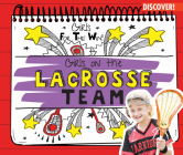 Girls on the Lacrosse Team By Beth Gottlieb Cover Image