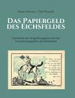 Das Papiergeld Des Eichsfeldes By Mario Schwarz, Dirk Warnick Cover Image