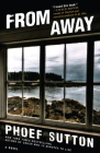 From Away By Phoef Sutton Cover Image