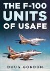 The F-100 Units of Usafe Cover Image