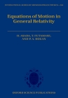 Equations of Motion in General Relativity By Hideki Asada Cover Image
